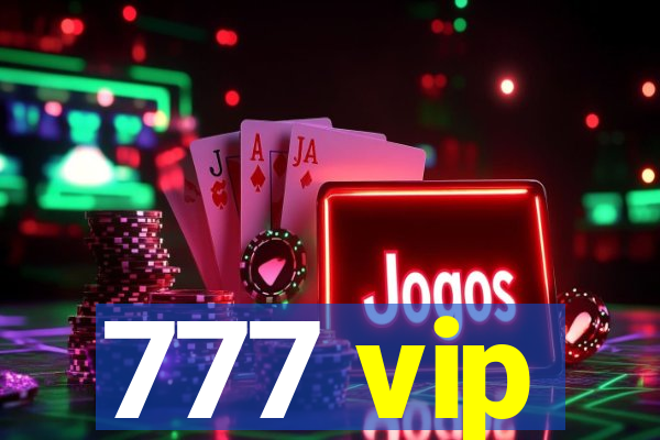 777 vip